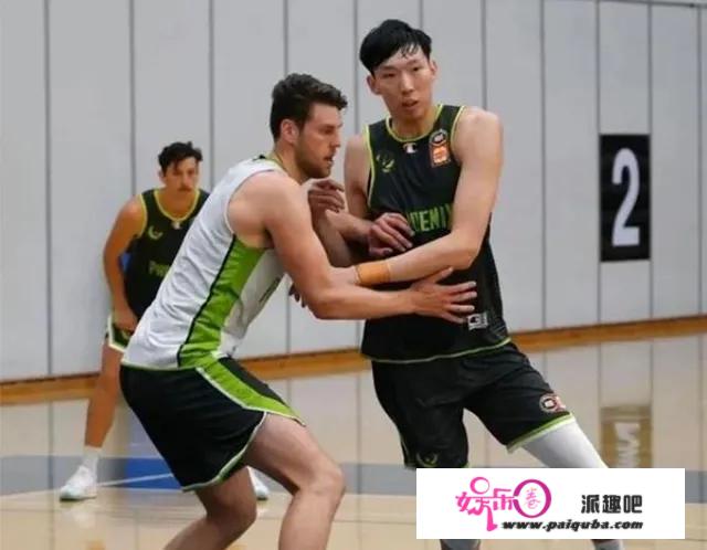 NBL对抗比NBA还激烈，周琦首秀20+10，大家觉得如何？